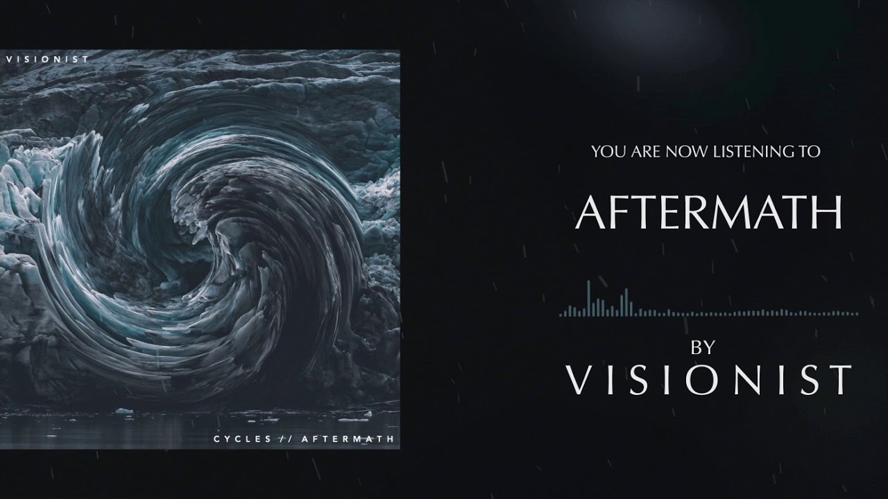 Visionist - Aftermath