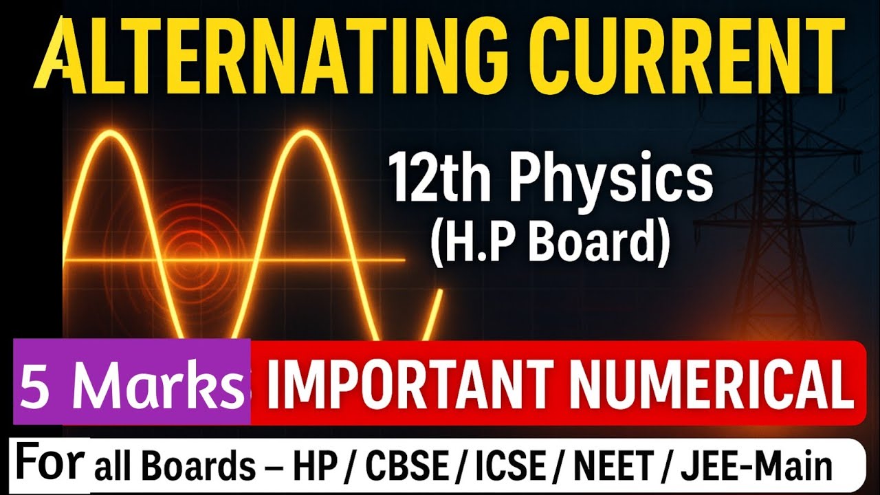 5 marks Alternating Current hp board 2026 || 12th physics important numerical