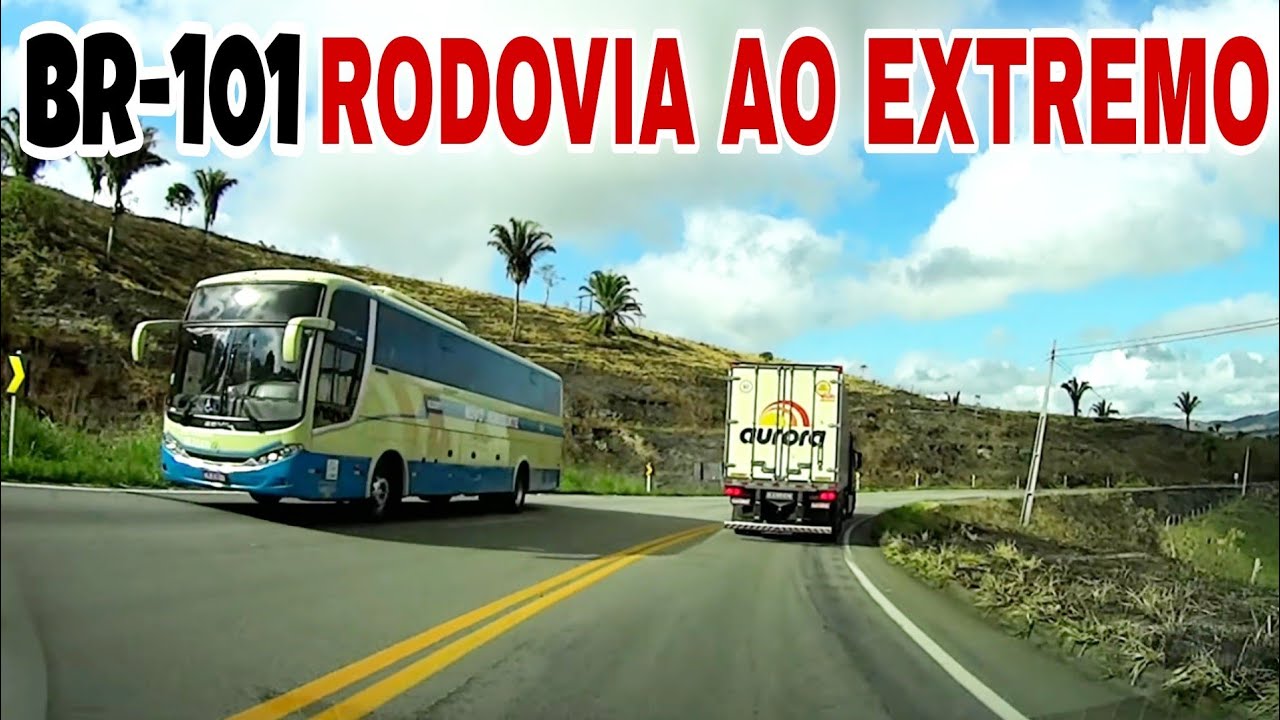BR-101, trecho temido no Sul da Bahia