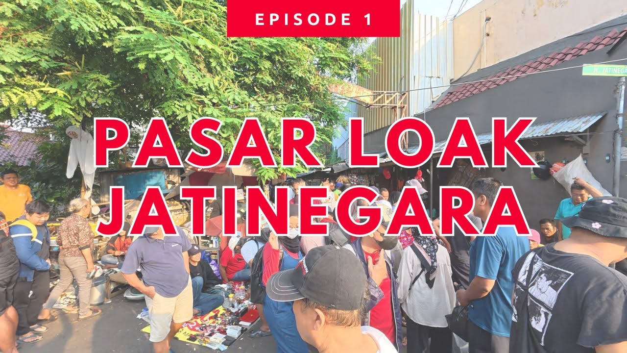 PASAR LOAK JATINEGARA