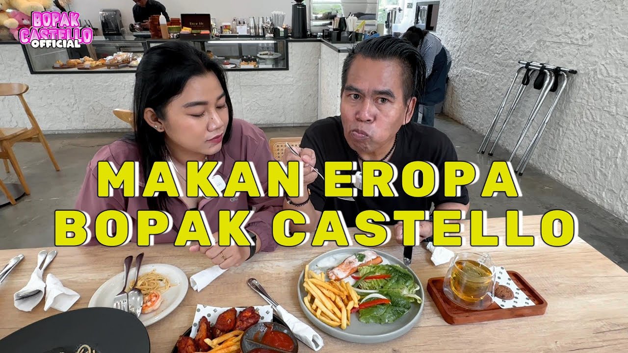 MAKAN EROPA GAYA BOPAK CASTELLO || LUC UP CAFFE JAKARTA