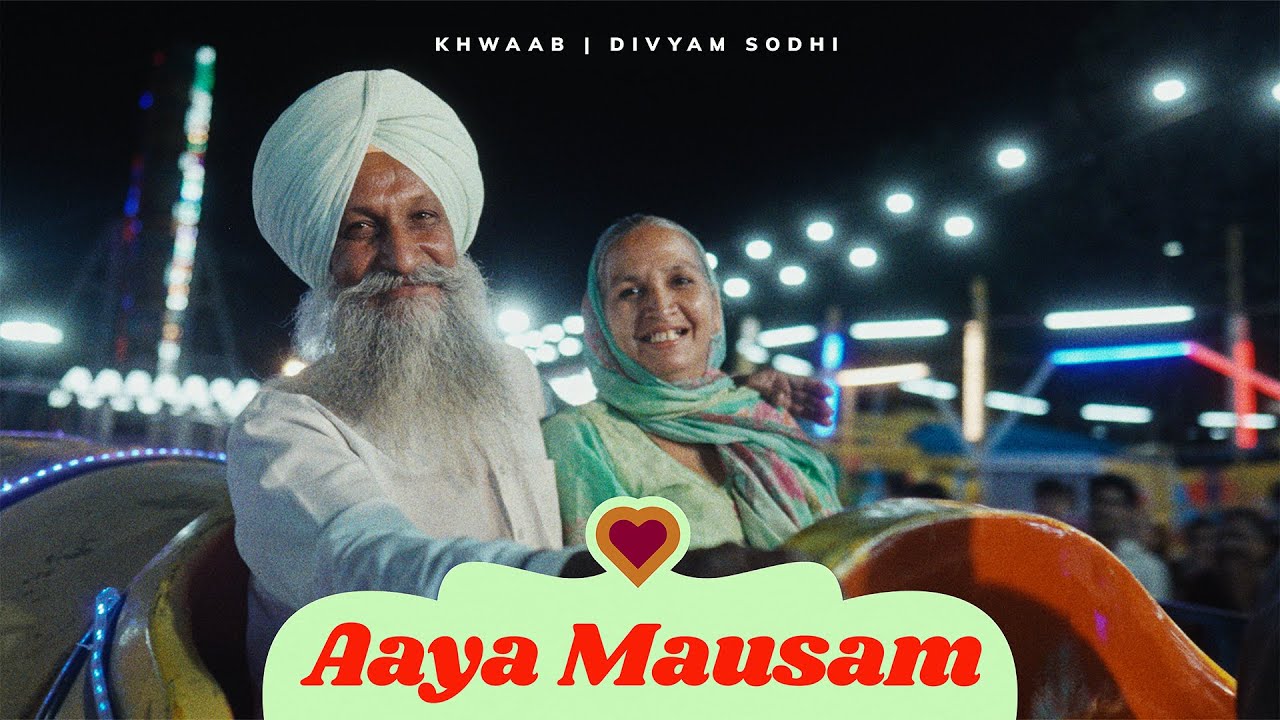 AAYA MAUSAM | Khwaab | Divyam Sodhi