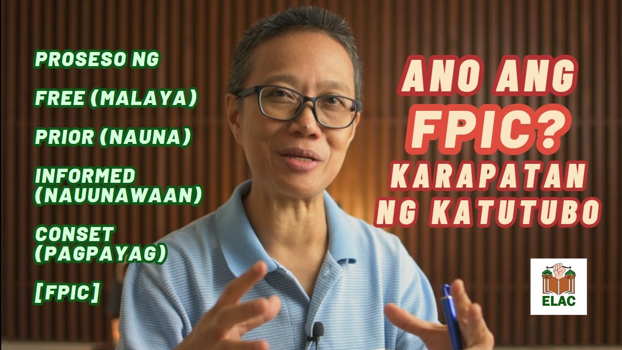 Paliwanag ng FPIC para sa Katutubo | IPRA