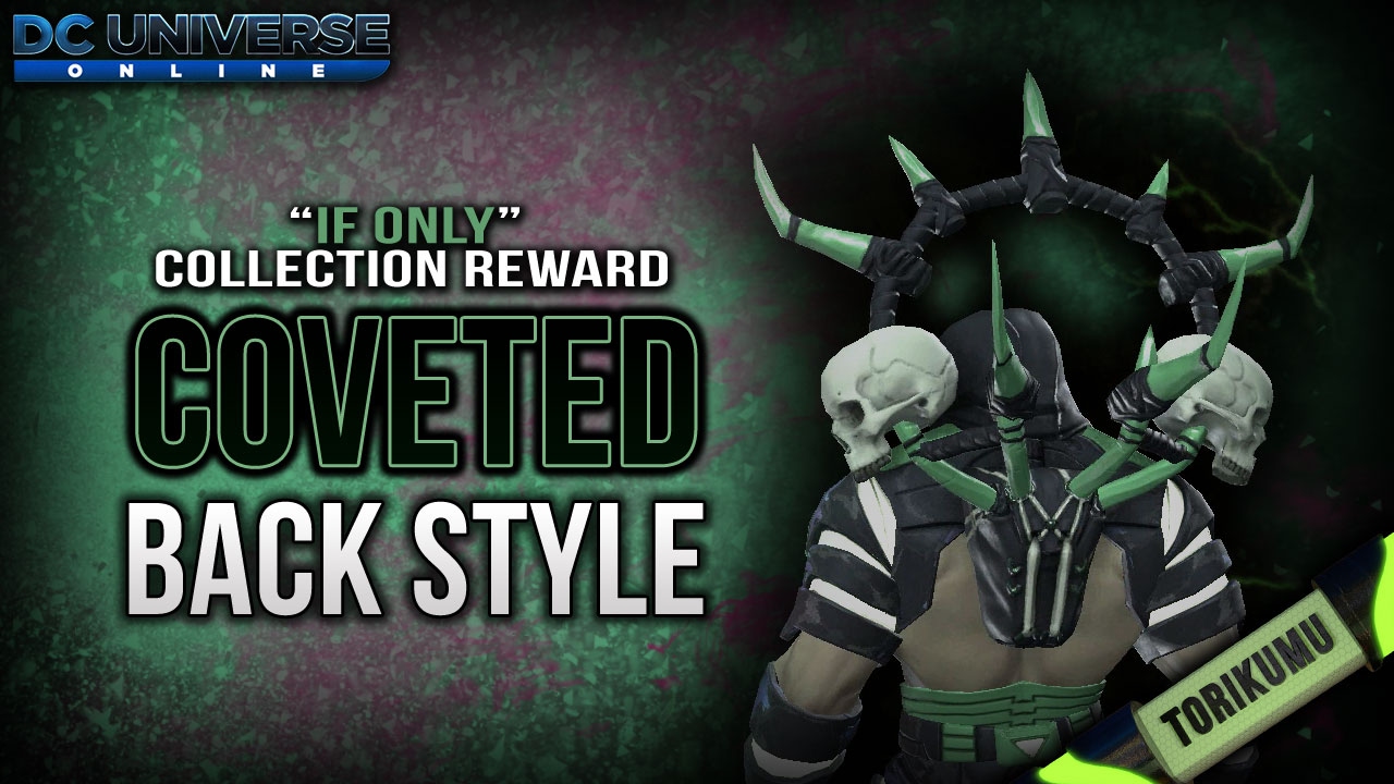 DCUO: Coveted Back Style (If Only Collection Reward)
