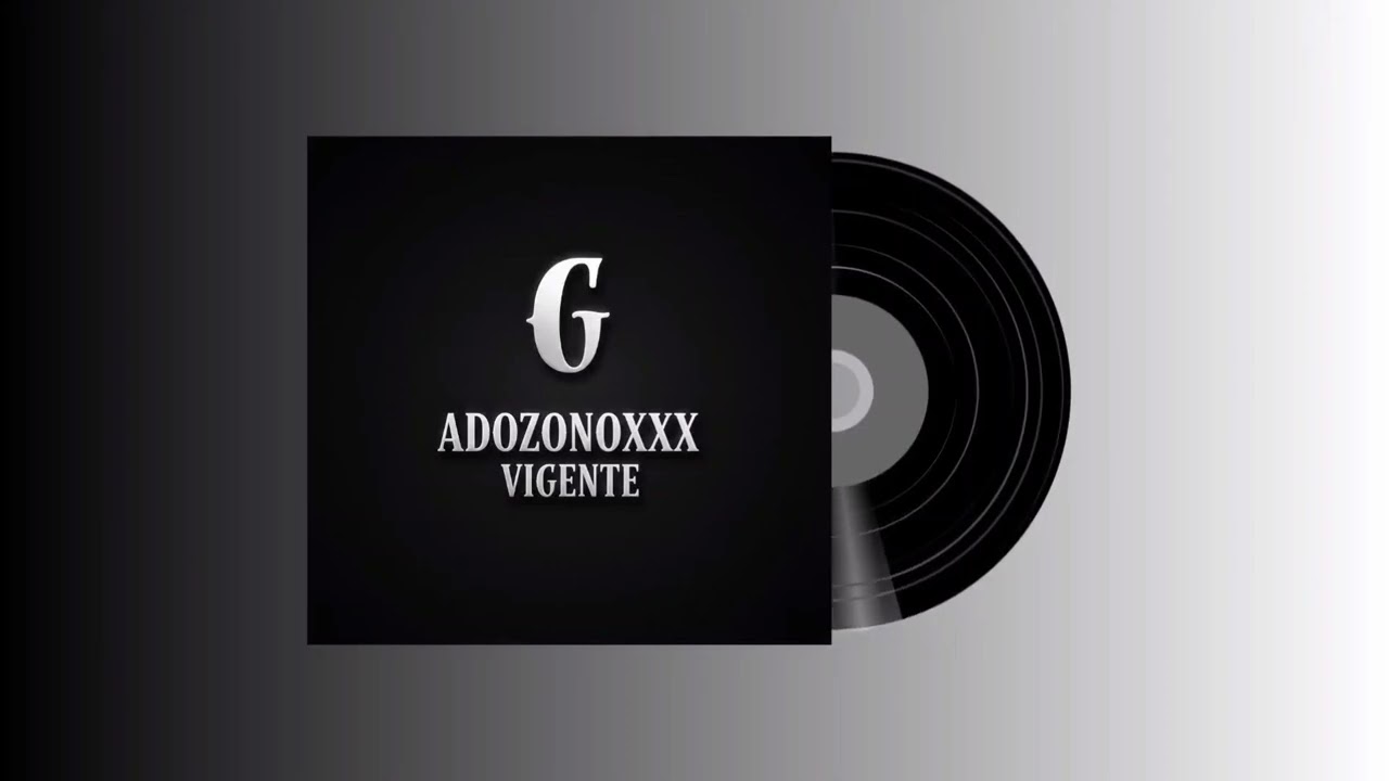 ADOZONOXXX - VIGENTE (AUDIO OFICIAL) 