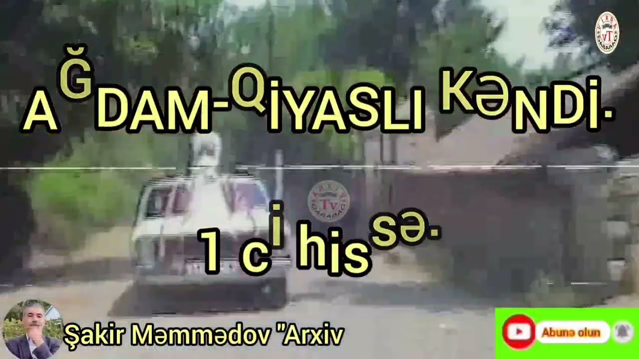 TOYLARIMIZ 1991... AĞDAM-QİYASLI KƏNDİ.(1ci hissə)