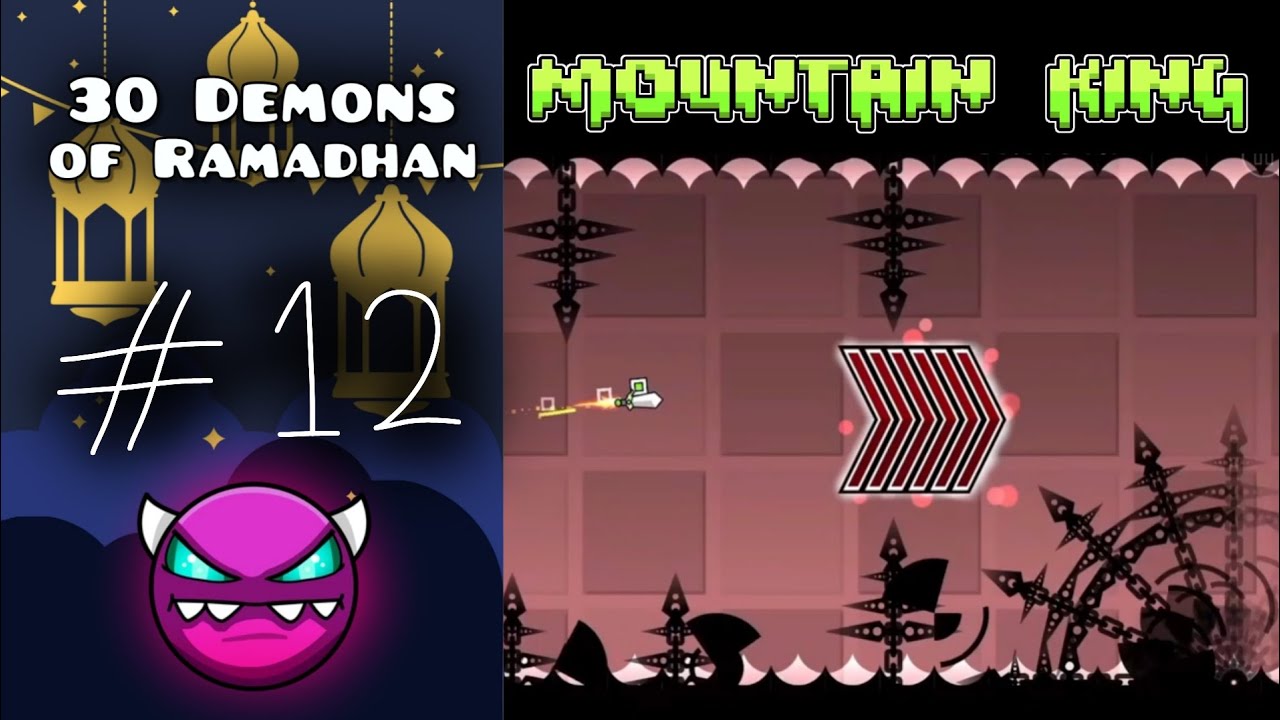 Mountain King by FunnyGame // 30 Demons of Ramadhan [Day #12]