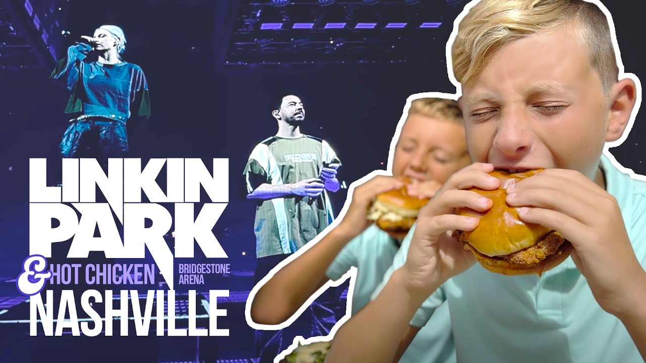 Linkin Park Nashville, TN 2025 & Hot Chicken Sandwiches