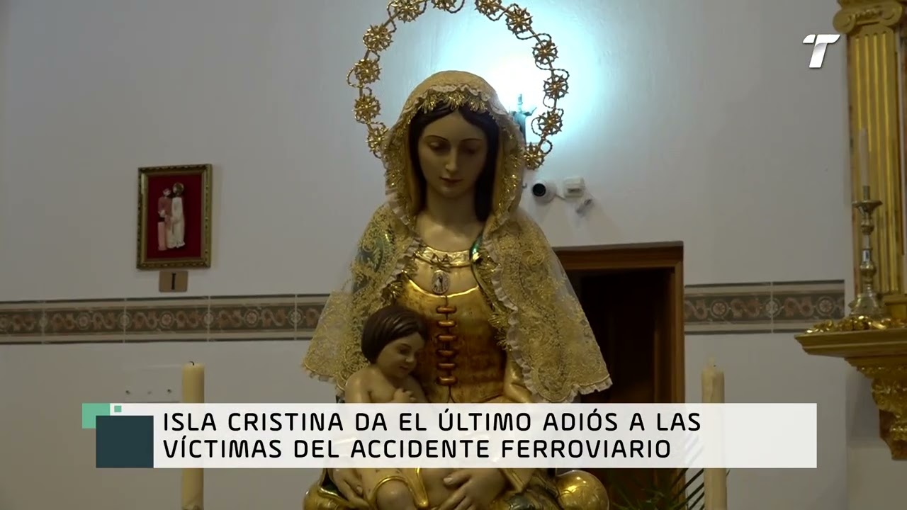 Último adiós en Isla Cristina por las víctimas del accidente de Adamuz