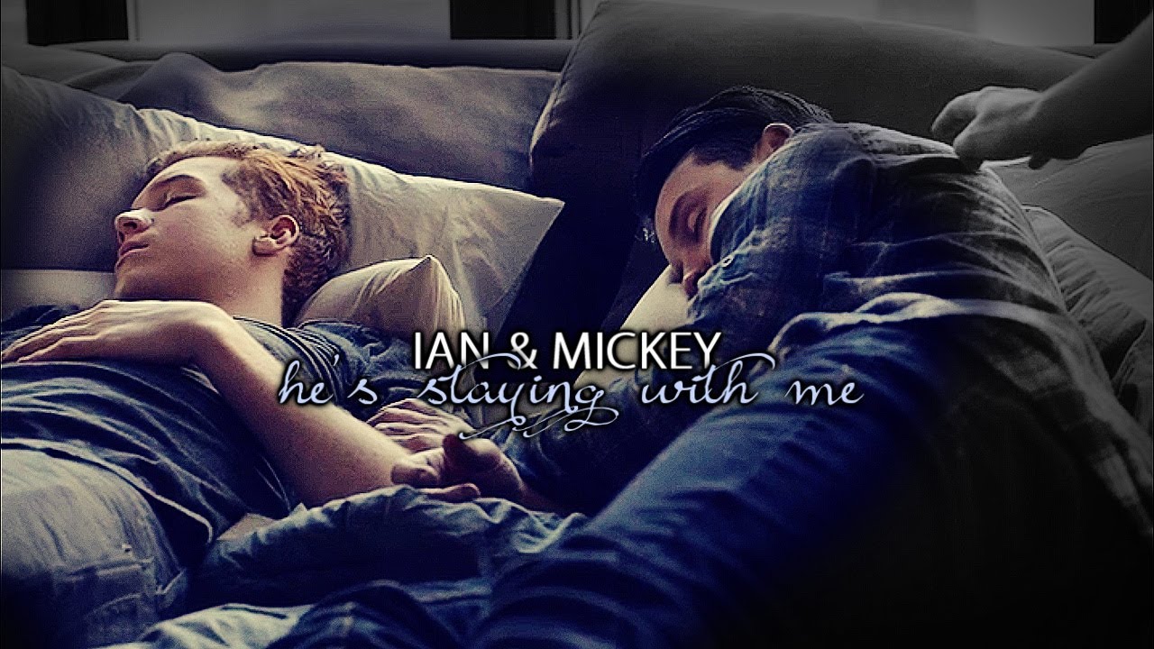 ian&mickey; he's staying with me