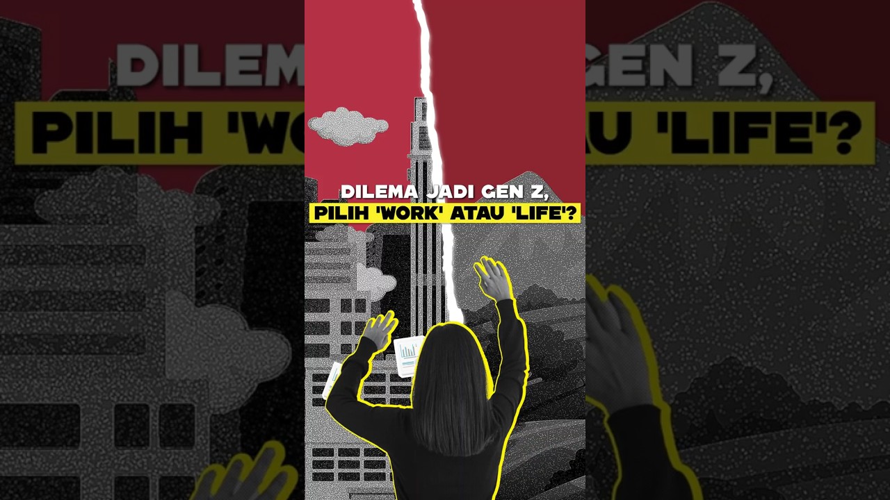 Dilema Jadi Gen Z, Pilih 'Work' atau 'Life'?