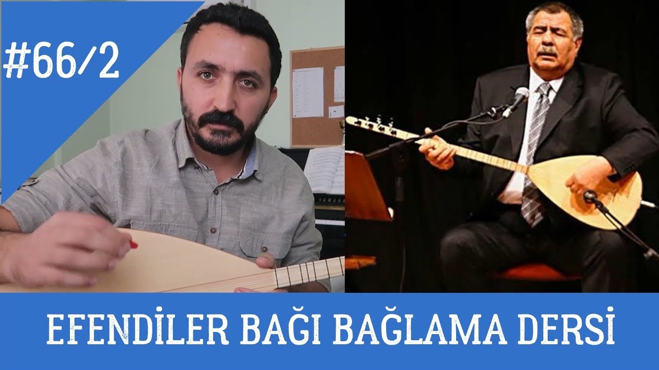 Ders 66/2 Efendiler Bağı Solfej Bağlama Dersi