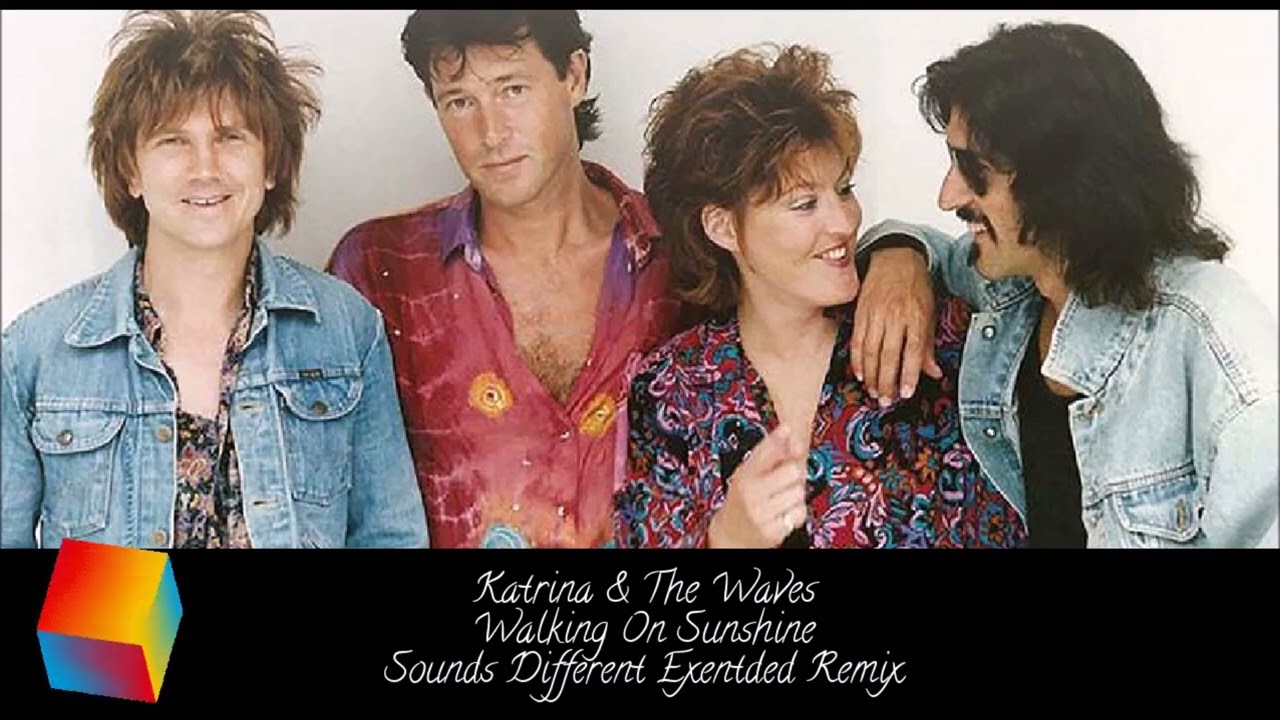 Katrina & The Waves - Walking On Sunshine (Extended Version )