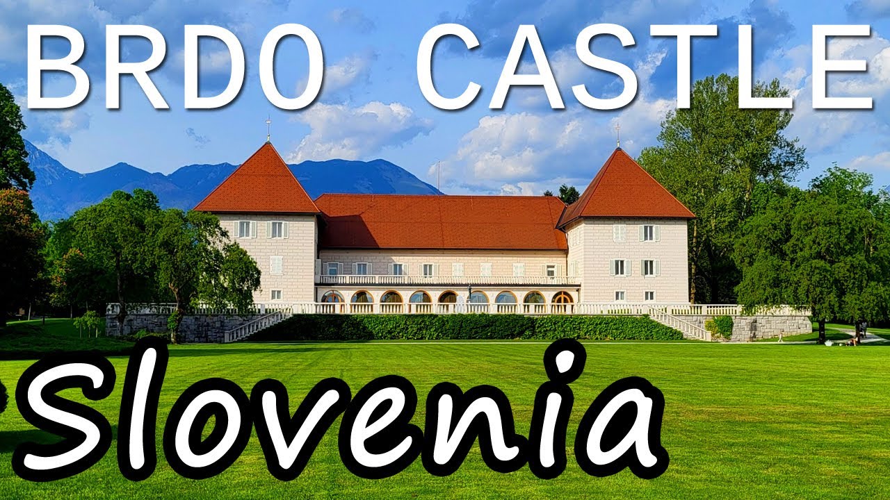 Brdo pri Kranju: Presidential Residence and Picturesque Parks