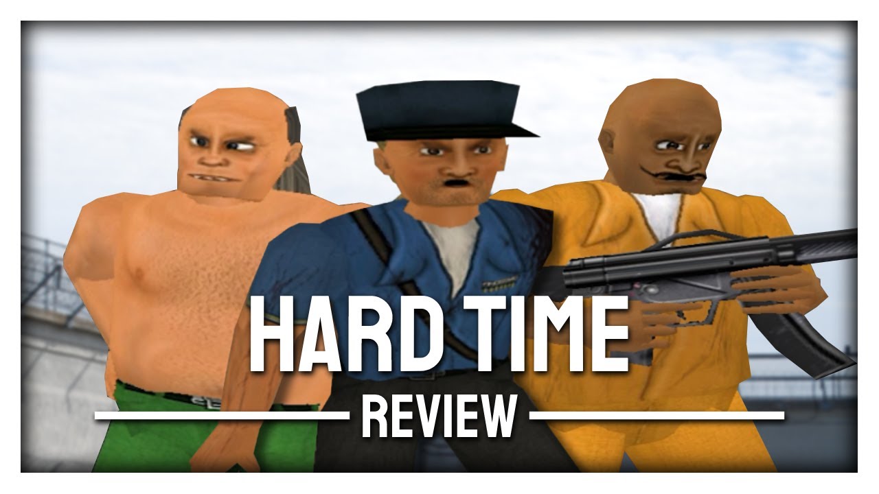 Hard Time | Review