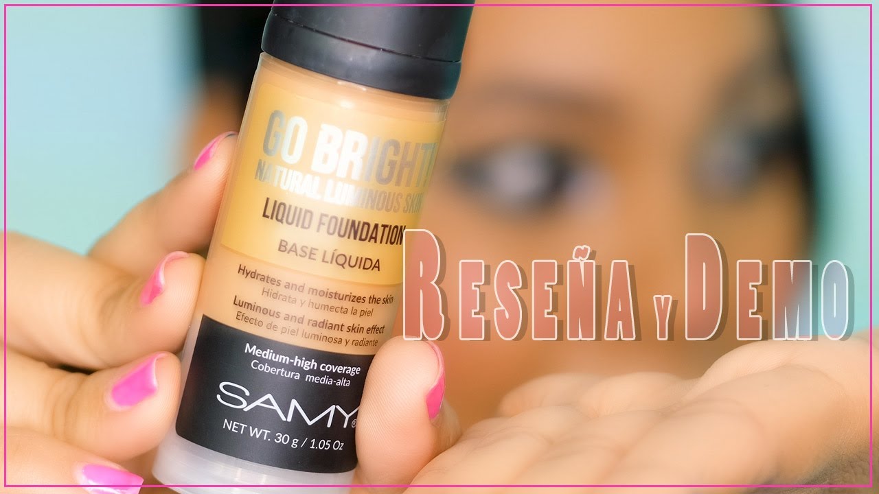 Nueva BASE de SAMY!! QUE TAL ES ?? #CosmeticosColombianos #MaquillajeColombiano #SamyCosmetics