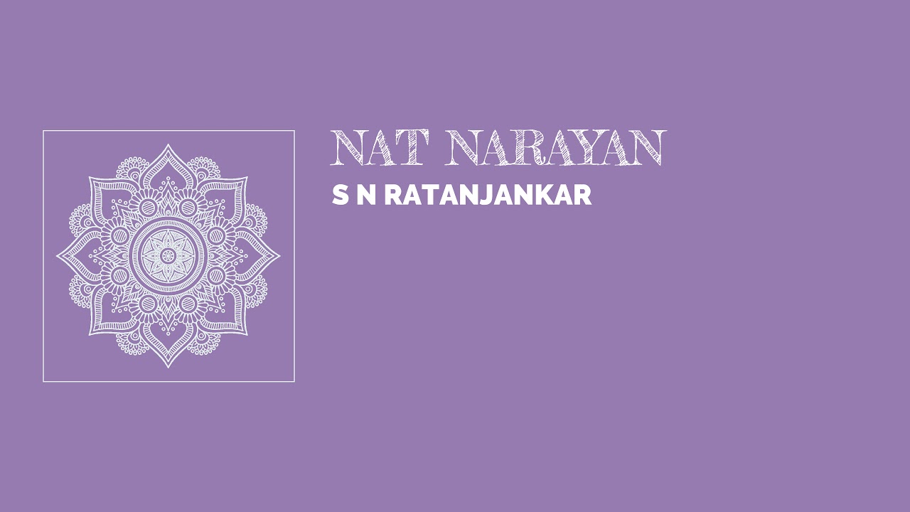 Raag Nat Narayan - S N Ratanjankar