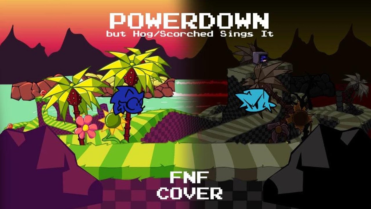 POWERDOWN but Hog/Scorched Sings It | FNF COVER