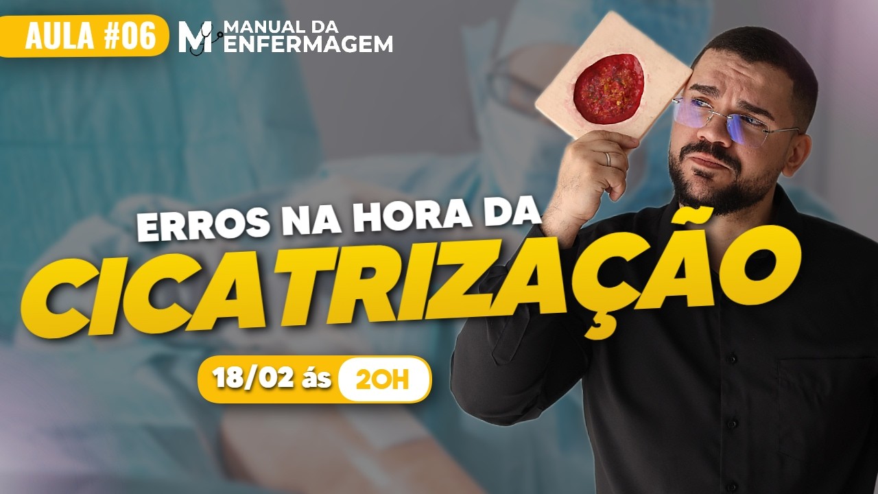 PRINCIPAIS  ERROS COM A CICATRIZAÇÃO - AULA SOBRE FERIDAS
