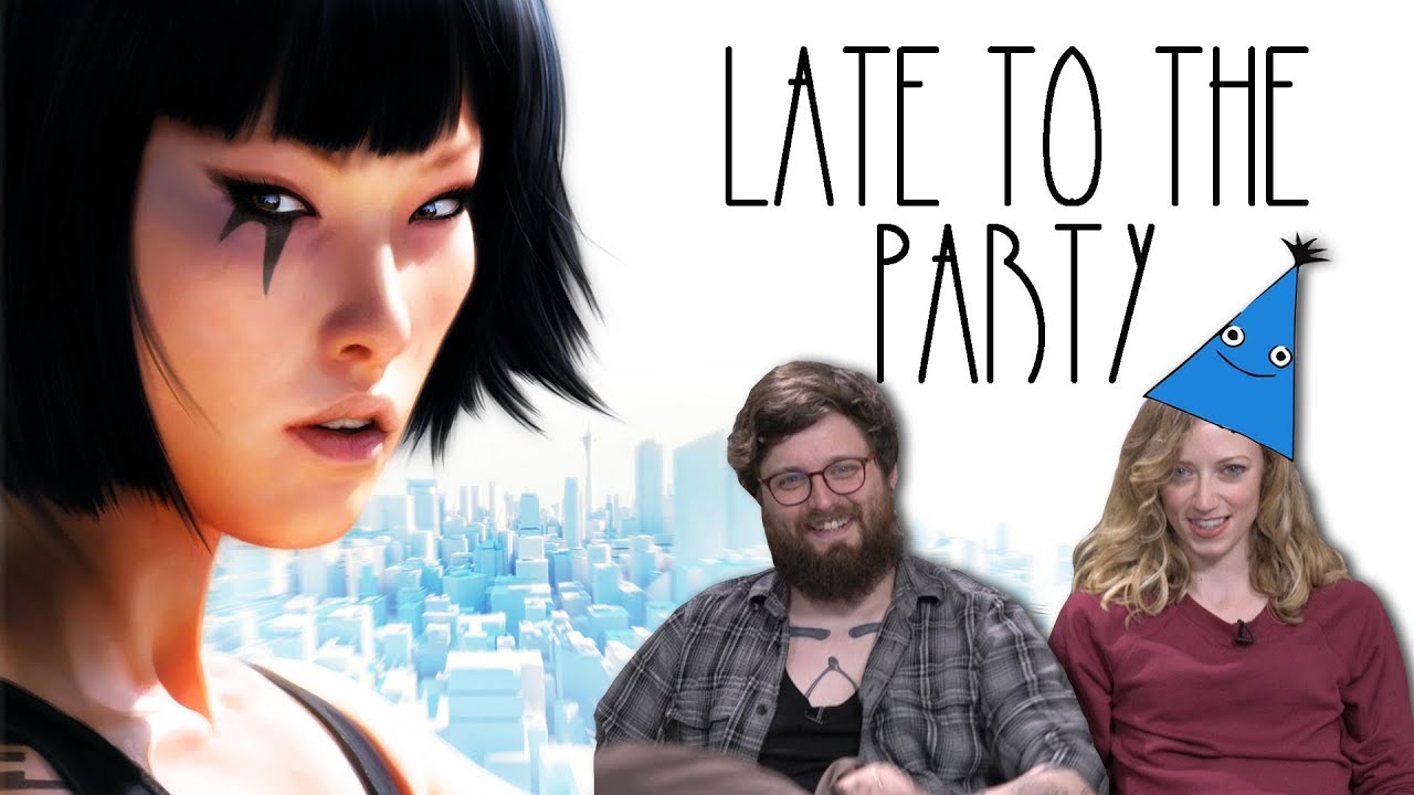 Let's Play Mirror's Edge - Late to the Party