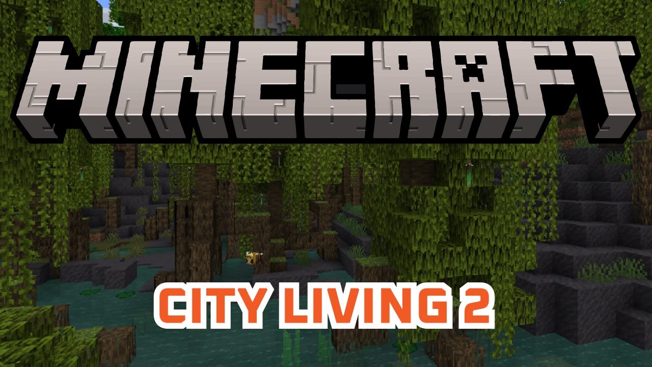 Minecraft - CITY LIVING 2
