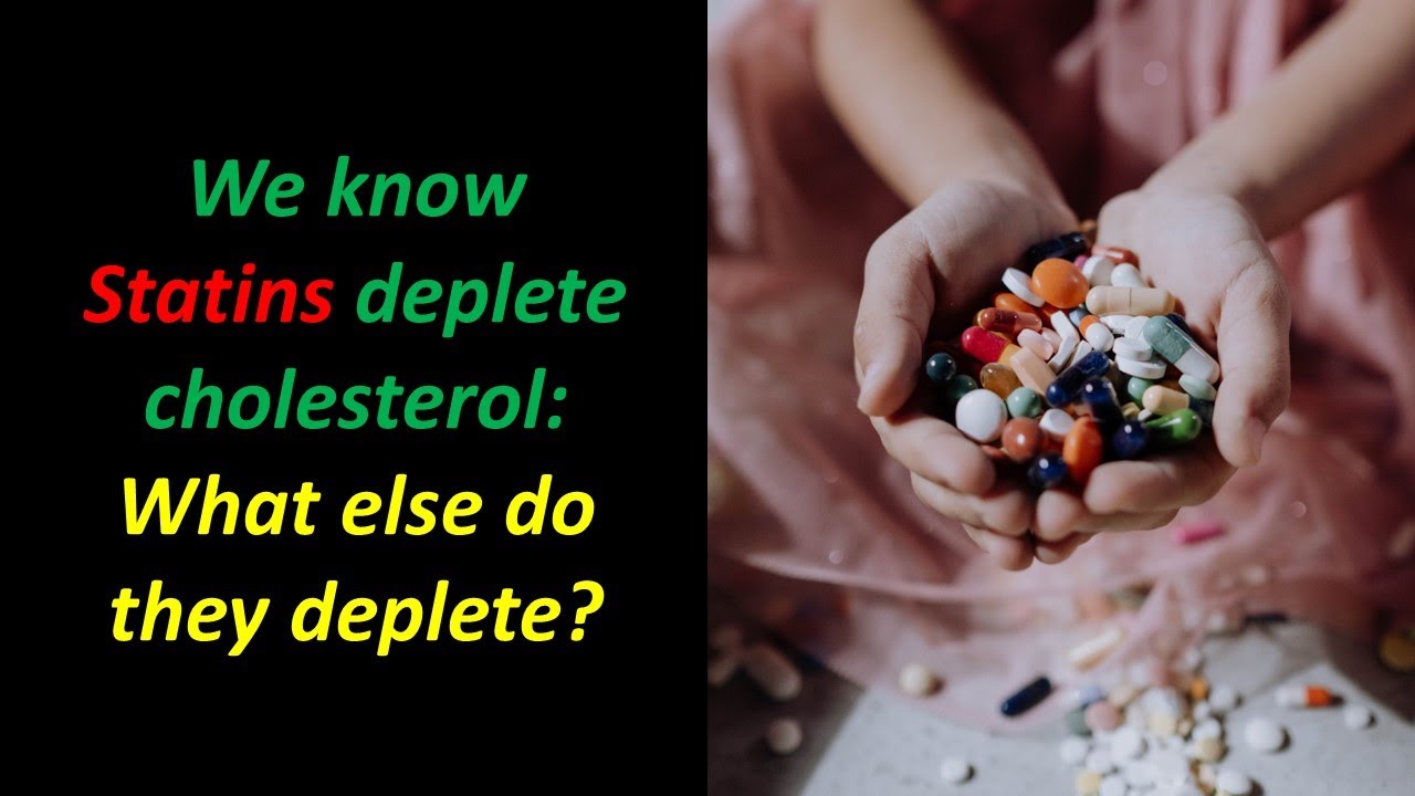 We know Statins deplete cholesterol: What about Vitamins and Minerals?