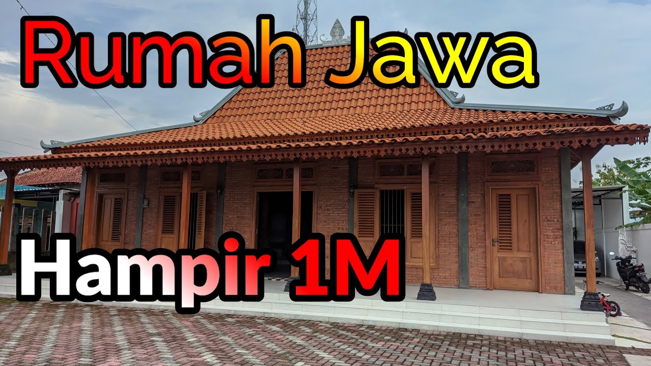 RUMAH JAWA HAMPIR 1 M
