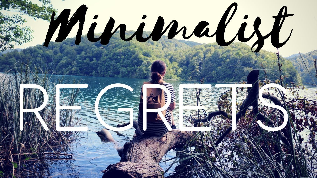 Minimalist Regrets | Things I wish I knew before becoming a minimalist