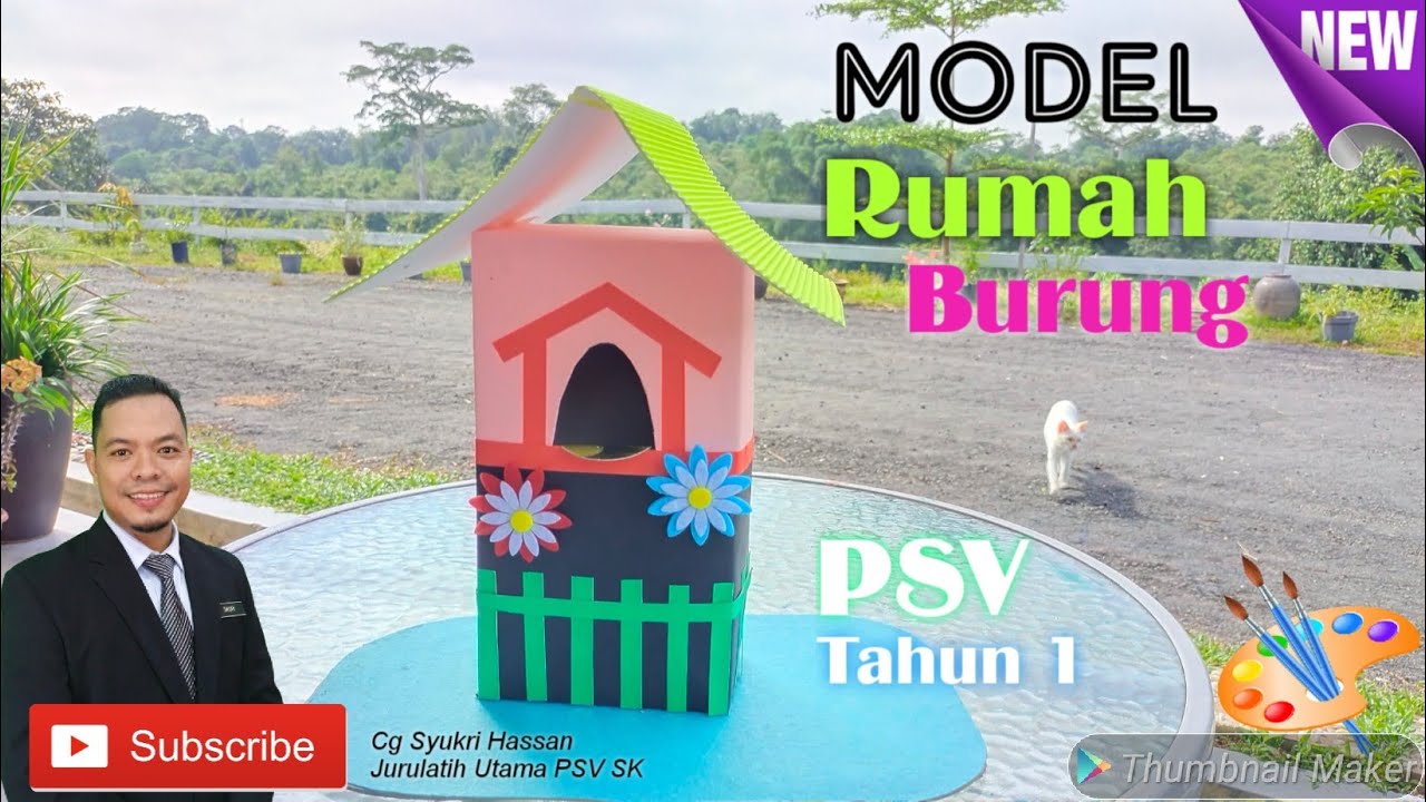 Model Rumah Burung | PSV Tahun 1 | Unit 9: Serupa Tapi Tidak Sama (karya)