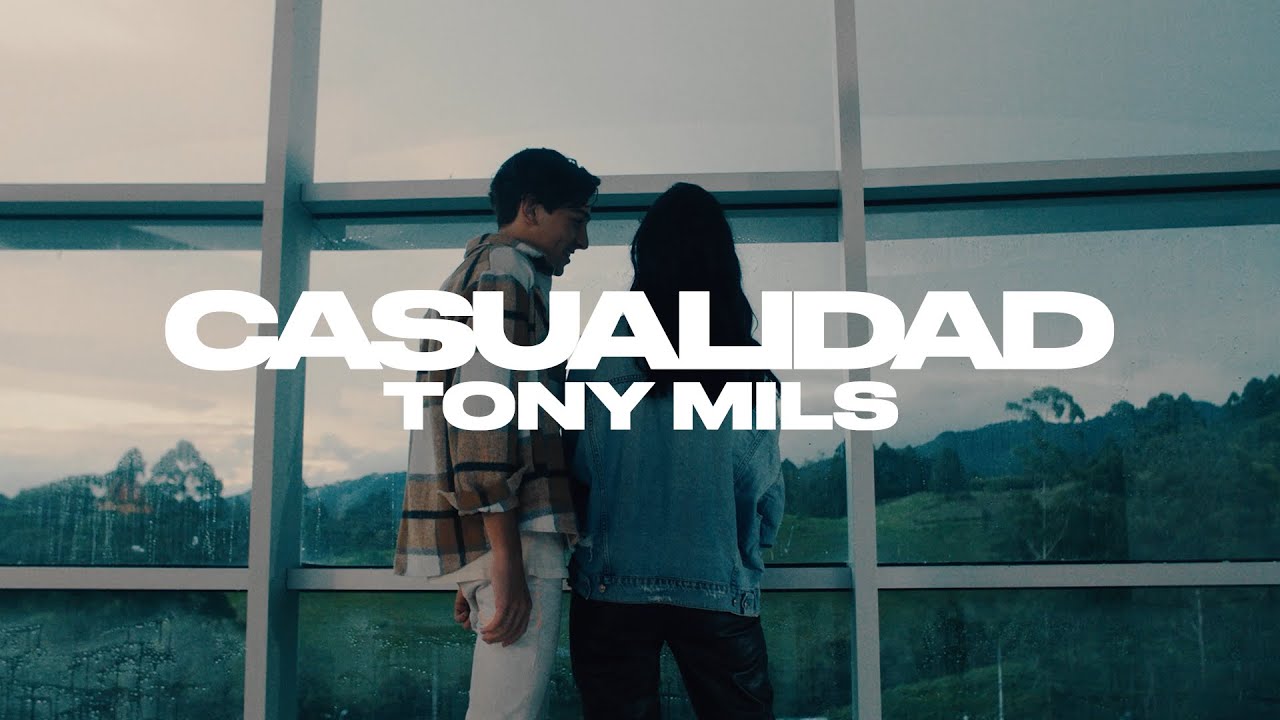 Casualidad - Tony Mils ( Official Video)