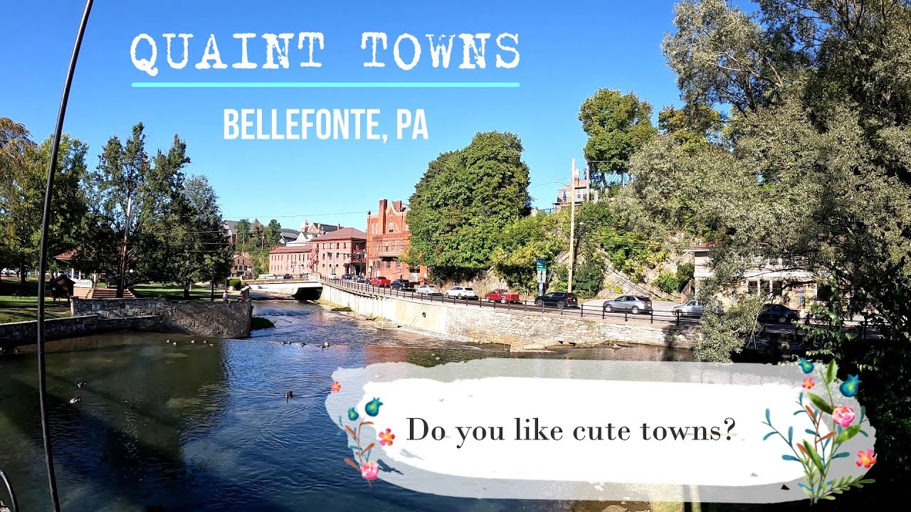 Visiting Bellefonte PA in our RV!  Quaint town or not?