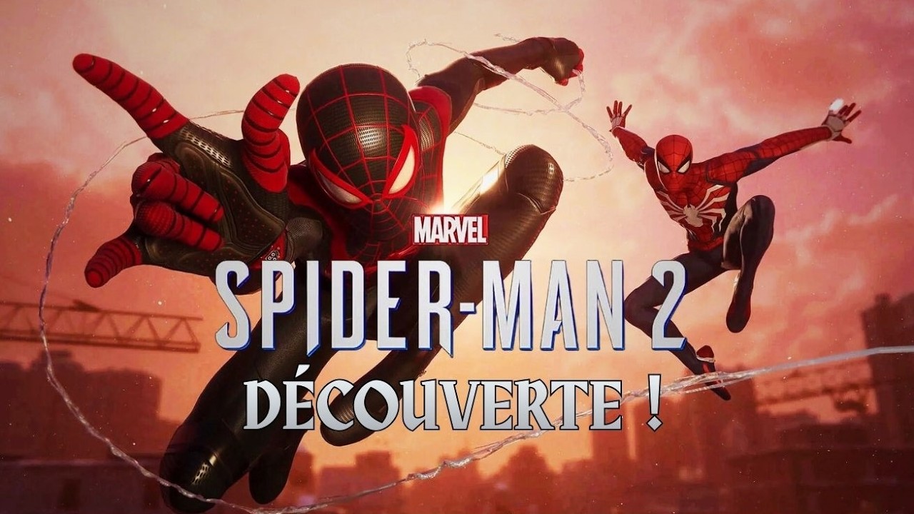 Découverte MARVEL'S SPIDER-MAN 2 !
