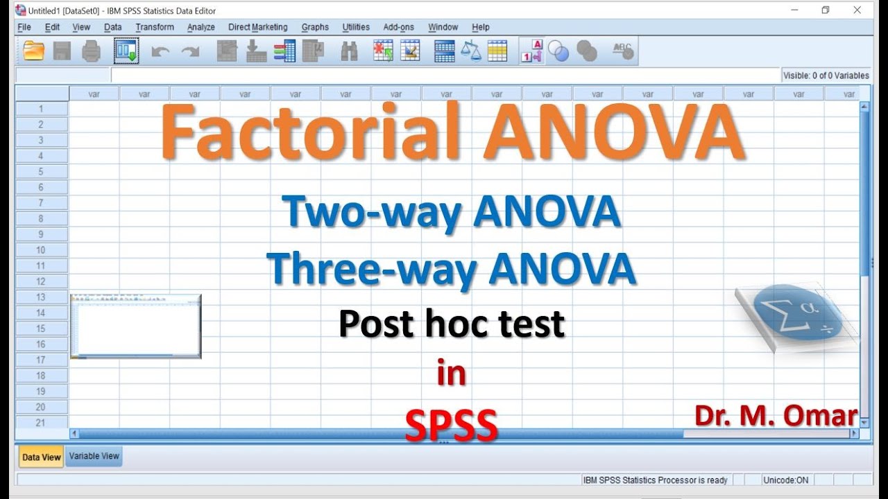 Factorial ANOVA, Two or Three way ANOVA, Post hoc test in SPSS