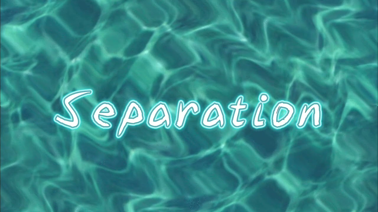 Separation - Quacky