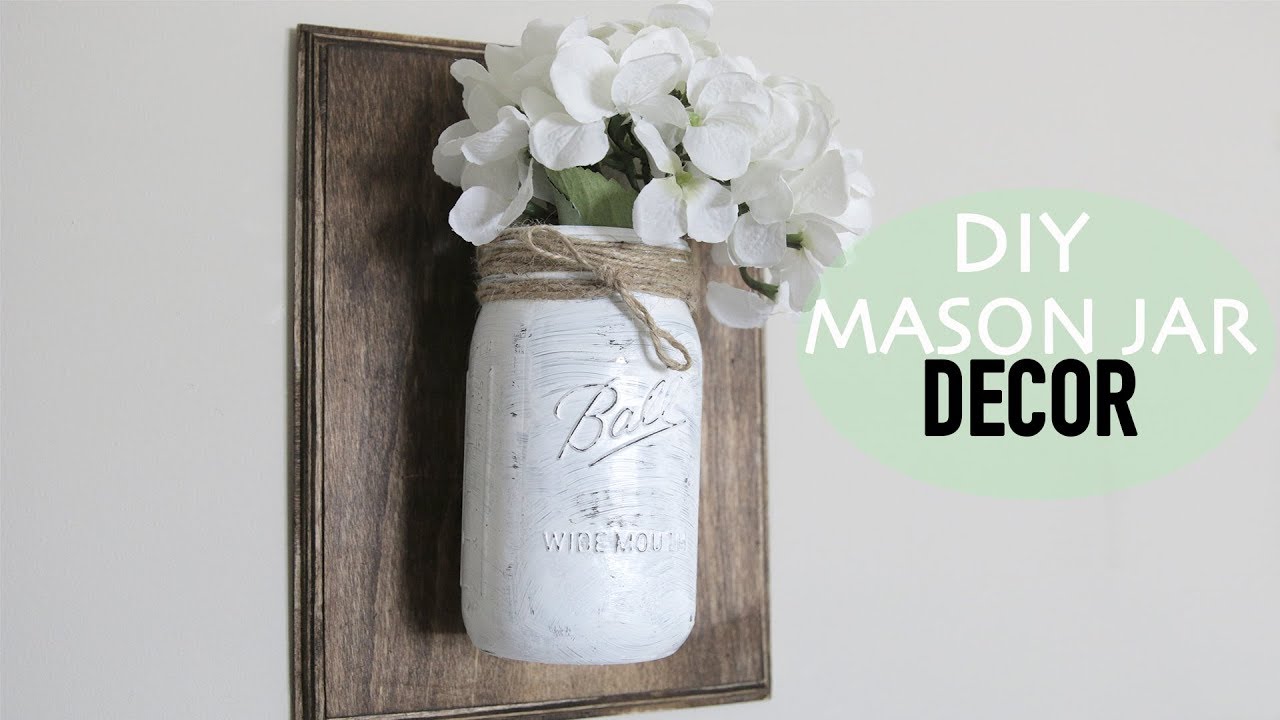 DIY MASON JAR DECOR