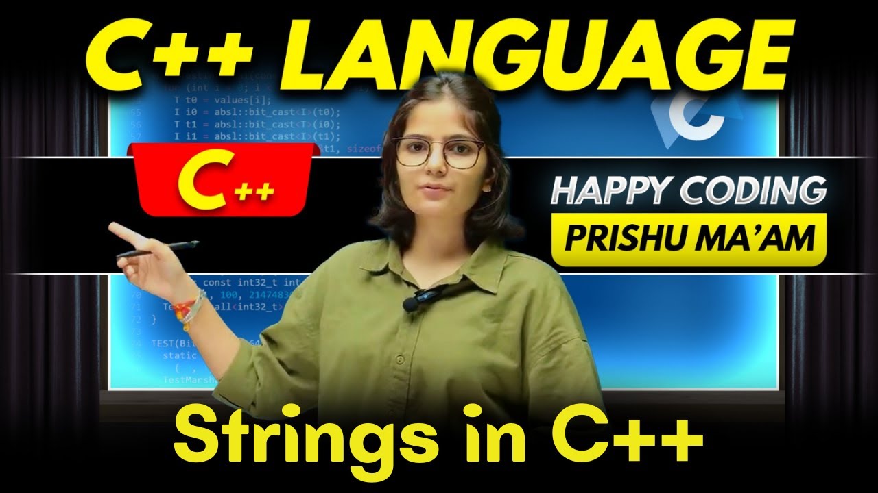 Strings in C++ | Complete C++ Course | Happy Coding with Prishu