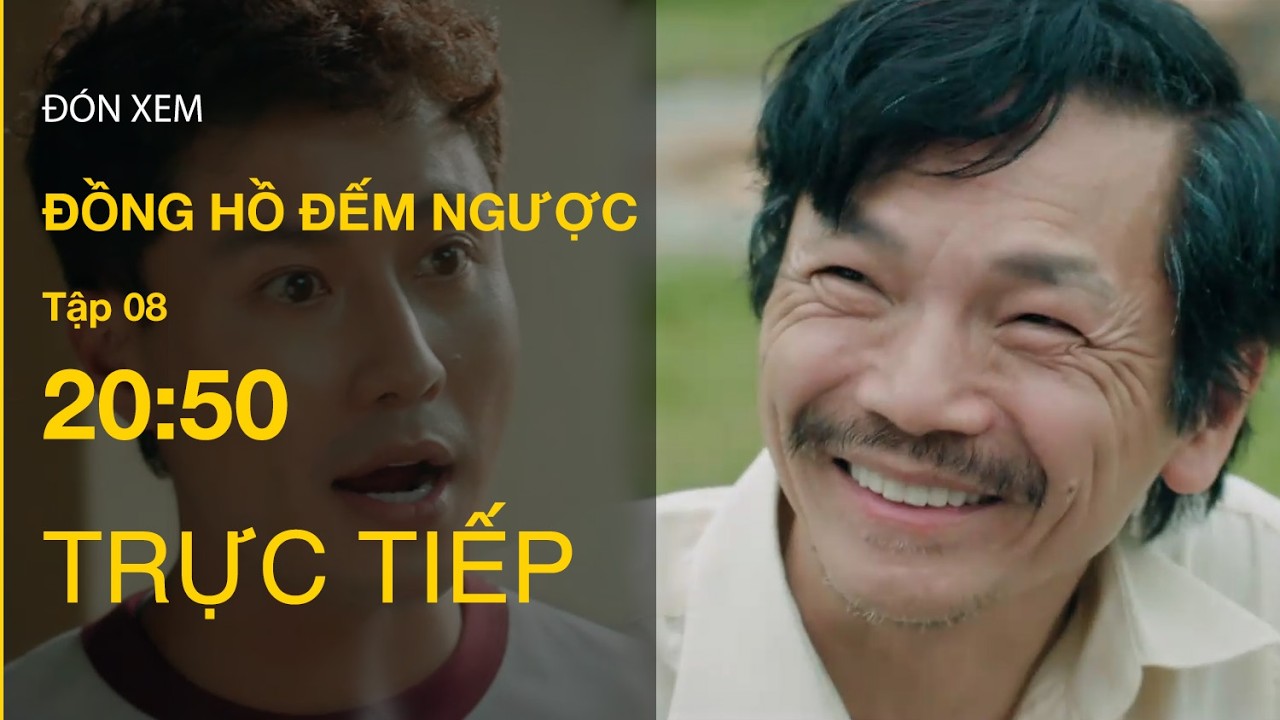 TRỰC TIẾP Đồng Hồ Đếm Ngược FULL Tập 8
