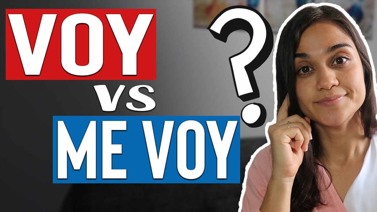 Comment faire la diff&eacute;rence entre IR et IRSE  | VOY vs ME VOY #apprendreespagnol
