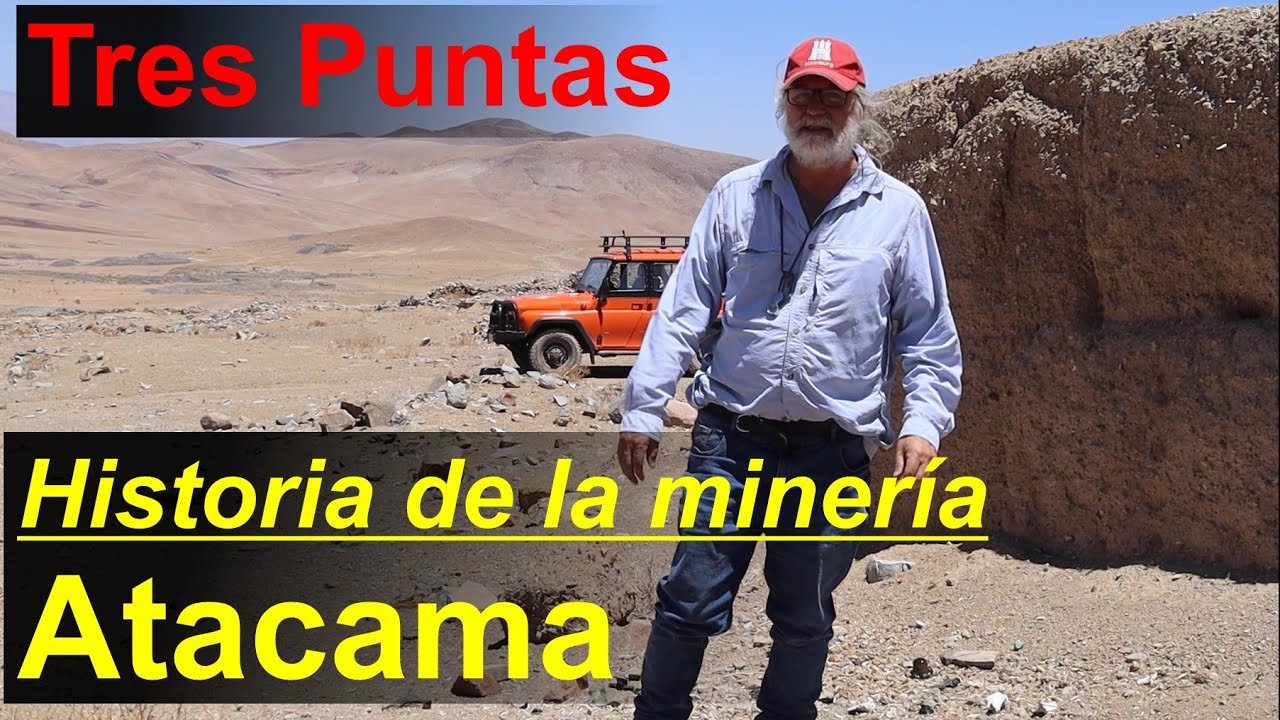 Historia de la minería en Atacama: Tres Puntas - las míticas minas de plata