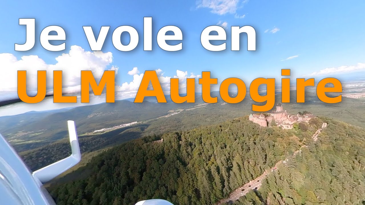 Je vole en ULM autogire, L'expérience Aérienne Ultime ? ✈️