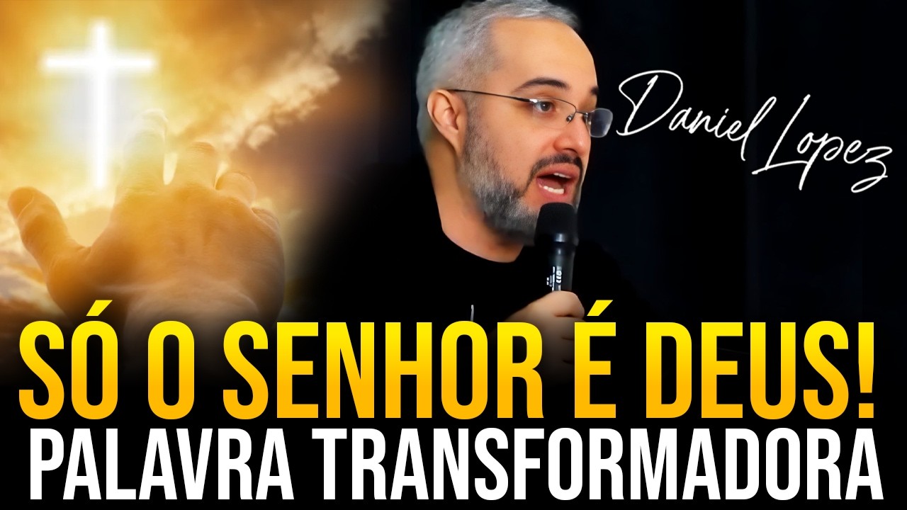 PREGAÇÃO IMPACTANTE! SÓ o SENHOR É DEUS!! na BOLA DE NEVE com Pastor Daniel Lopez