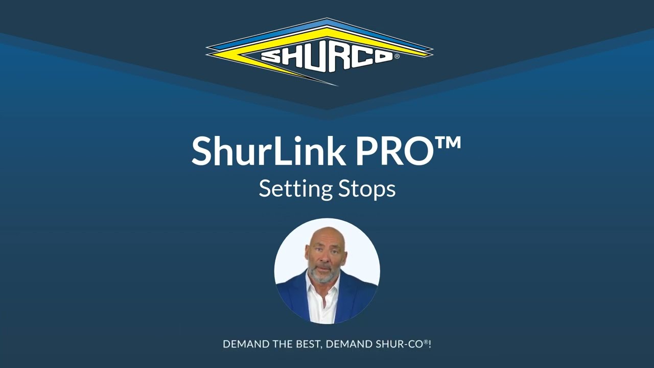 How to Set Your Stops Using the ShurLink PRO Remote Control