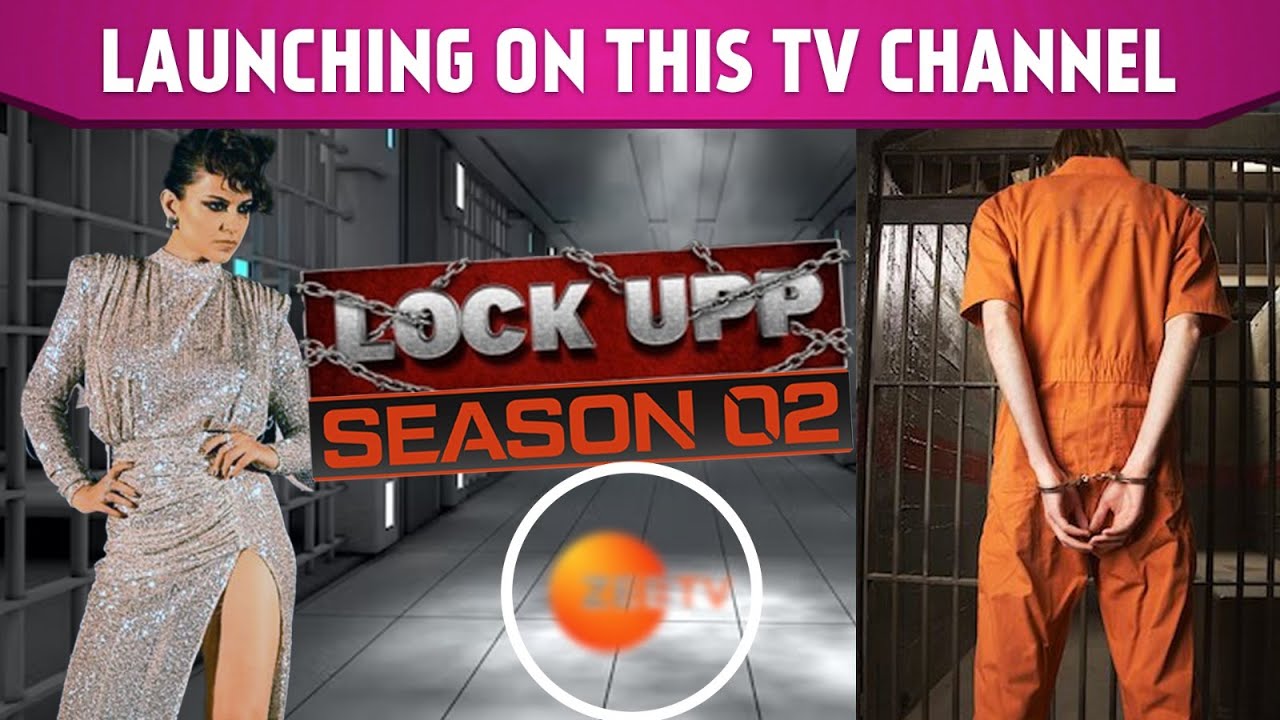 Lock Upp 2: Going On - Air On This TV Channel, LAUNCH Date 27 March | Lock Upp 2 Update