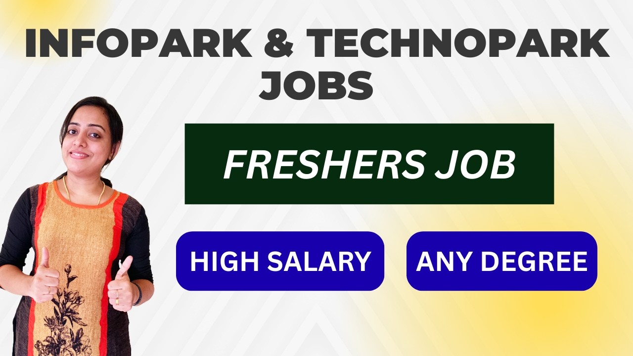 Infopark & Technopark Latest Jobs | Freshers Jobs | No Exam | Any Degree Can Apply