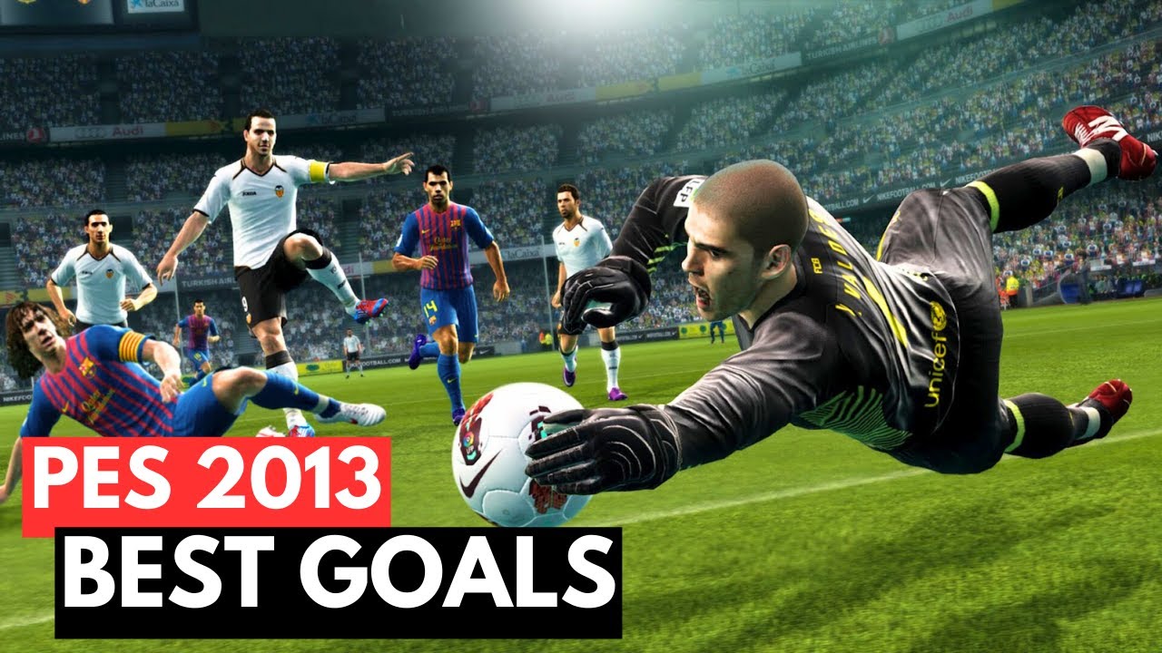 Pro Evolution Soccer 2013 Best Goals