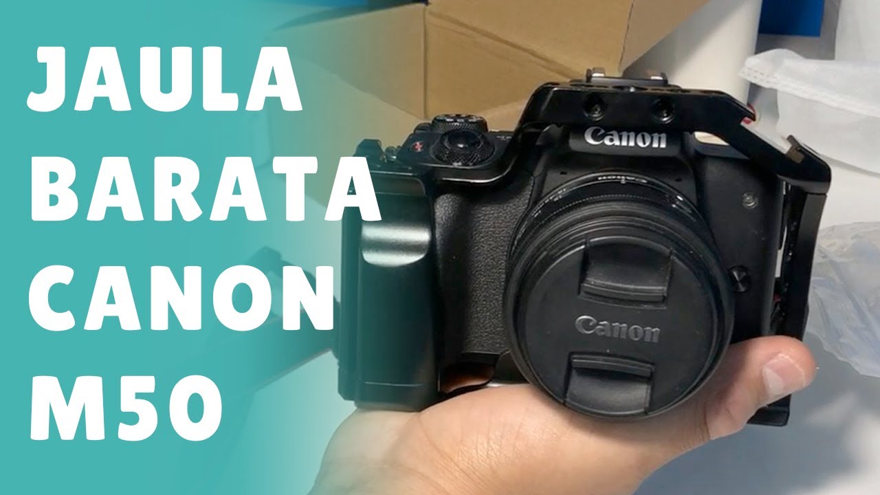 Jaula Generica 📷 Canon M50 Rig