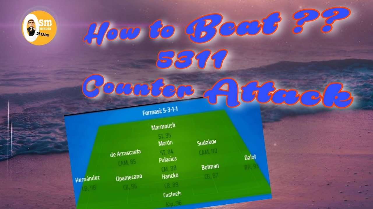 Best OSM Tactics 2025 | How to Beat OSM 5311 Counter Attack