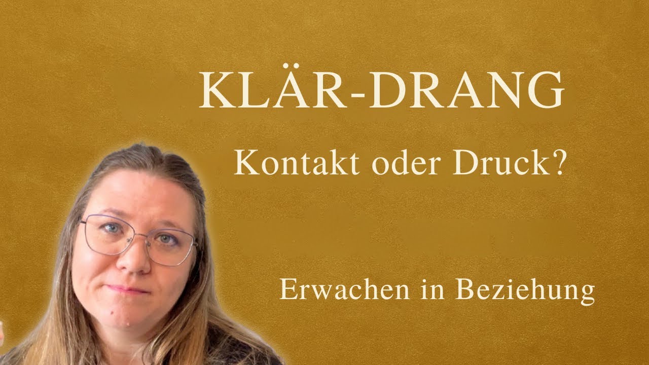 Warum du plötzlich alles klären willst – und was wirklich dahinter steckt