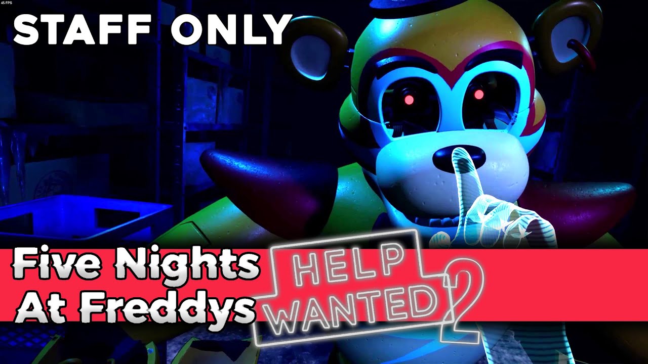 Five Nights at Freddy's: Требуется помощь 2 — уровни только для персонала