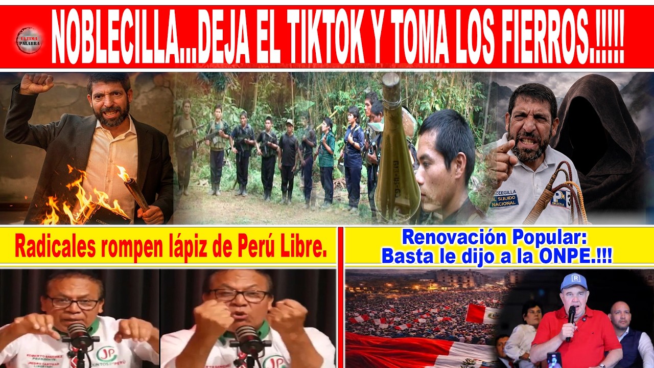 NOBLECILLA...DEJA EL TIKTOK Y TOMA LOS FIERROS.!!!!!  Radicales rompen l&aacute;piz de Per&uacute; Libre.